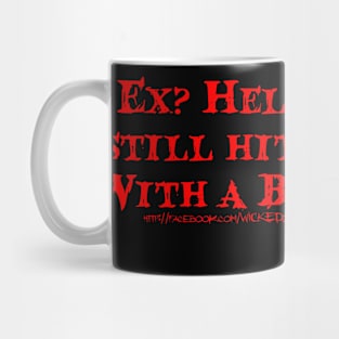 My Ex? Mug